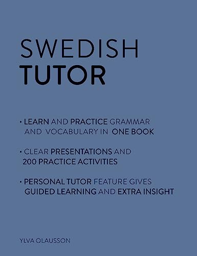 Swedish Tutor: Grammar and Vocabulary Workbook (Learn Swedish with Teach Yourself): Advanced beginner to upper intermediate course (Tutors)